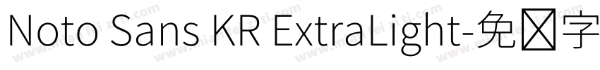 Noto Sans KR ExtraLight字体转换